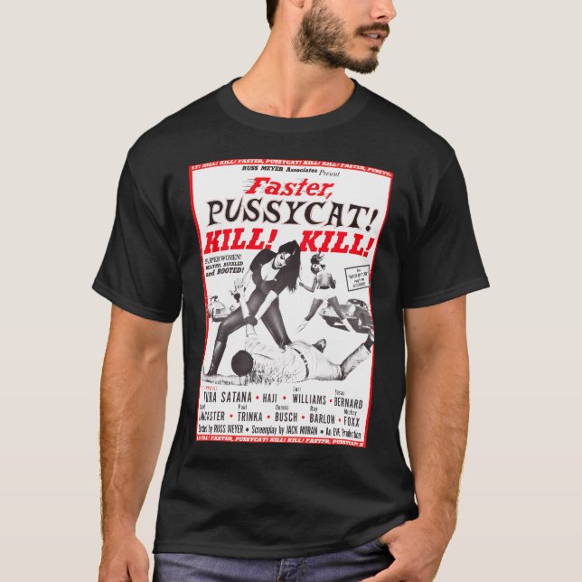T-shirt Tueur de Pussycat plus rapide (Devant)