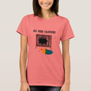 T-shirt Tuez votre télévision
