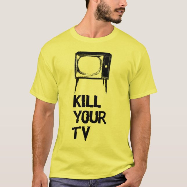 T-shirt tuez votre TV (Devant)