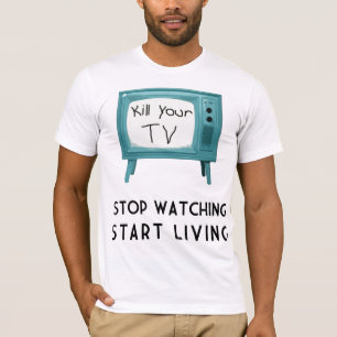 T-shirt Tuez votre TV