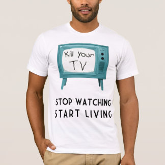 T-shirt Tuez votre TV