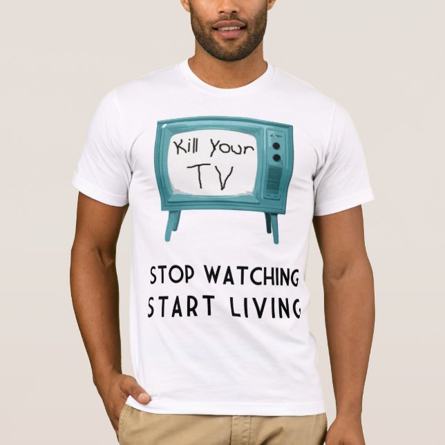 T-shirt Tuez votre TV (Devant)