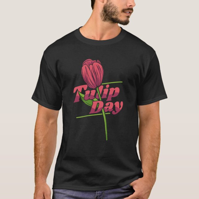 T-shirt Tulip Gardening Gardener Garden Tulips (Devant)