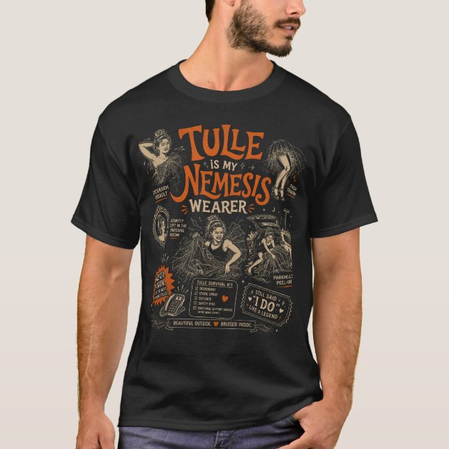 T-shirt Tulle est mon ennemi juré (Devant)