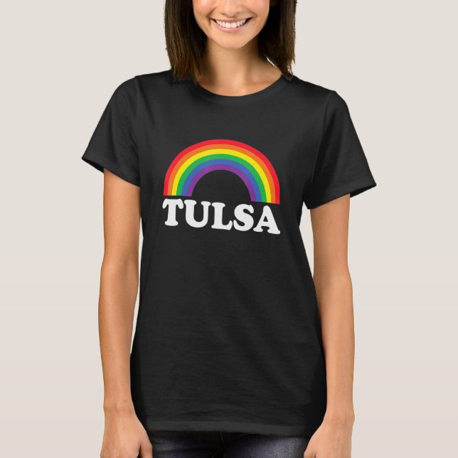 T-shirt Tulsa Rainbow LGBTQ Gay Pride Lesbians Queer (Devant)