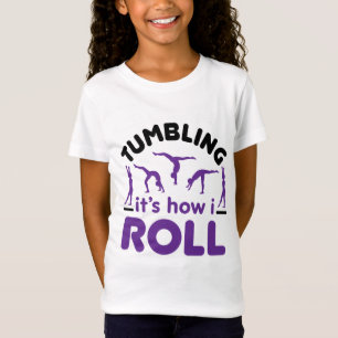 T-Shirt Tumbling, c'est comme ça que je roule