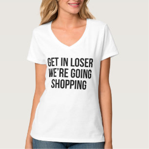 T-Shirt Tumblr Entre Allez-Nous Faire Du Shopping