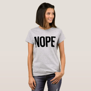 T-shirt Tumblr Nope