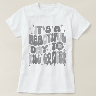 T-shirt Tumeur cérébrale C'est une belle journée pour tuer