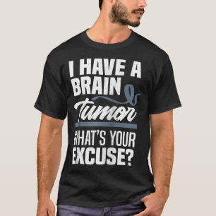 T-shirt Tumeur cérébrale Quelle est votre cause Prix de la