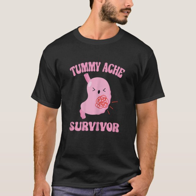 T-shirt Tummy Ache Survivante Stomach Ache (Devant)