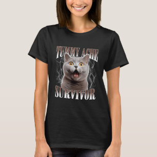 T-shirt Tummy Ache Survivor Cat Meme Drôle Citation Dit Ca