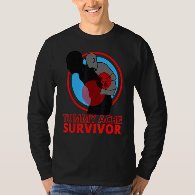 T-shirt Tummy Ache Survivor IBS Stomach Ache (Devant)