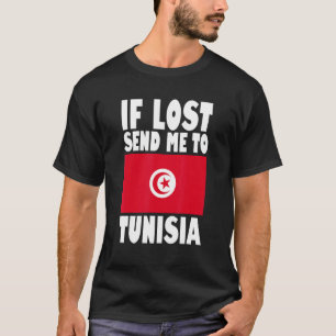 T-shirt Tunisie Drapeau design Si perdu envoyez-moi en Tun