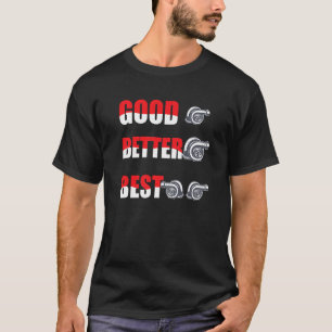T-shirt Turbo Compresseur Drôle Turbocompressé Bon Meilleu