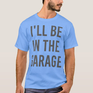 T-shirt Turbo Wheel Auto Engine Garage Driver Je serai dan
