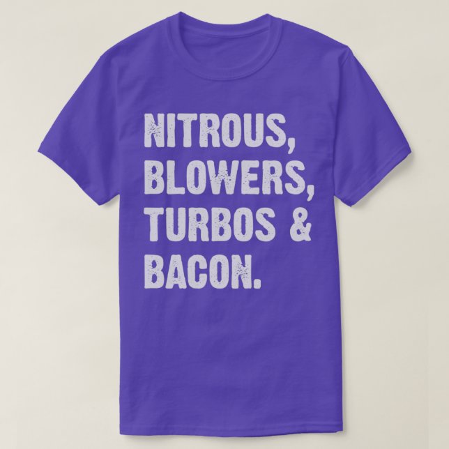 T-shirt Turbos et bacon à souffleurs nitreux (Design devant)