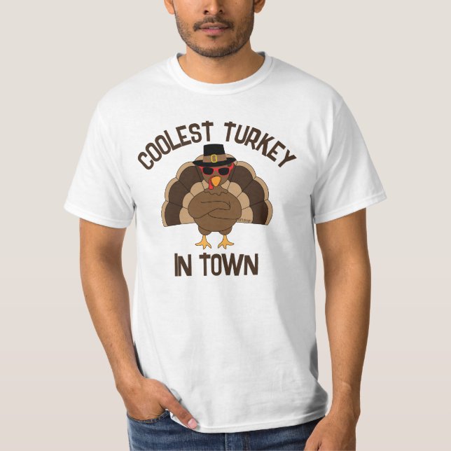 T-shirt Turc le plus frais en ville Thanksgiving cool fun (Devant)