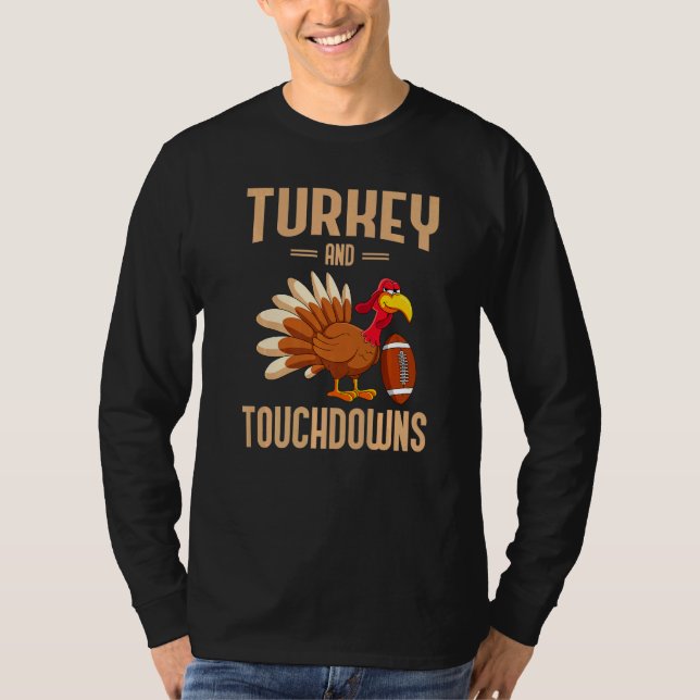 T-shirt Turkey And Touchdowns Thanksgiving American Footba (Devant)