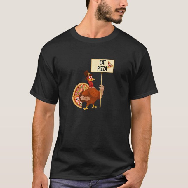 T-shirt Turkey Eat Pizza Adult Vegan Kids  Thanksgiving (Devant)