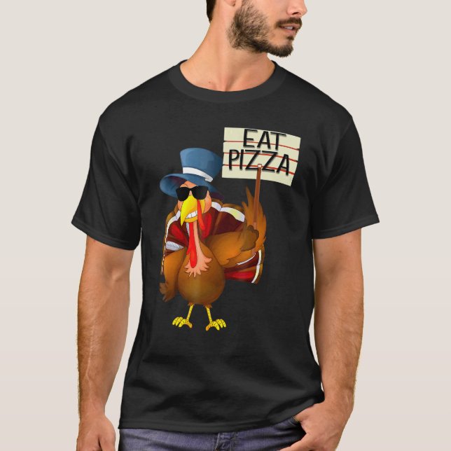 T-shirt Turkey Eat Pizza Adult Vegan Kids  Thanksgiving 10 (Devant)
