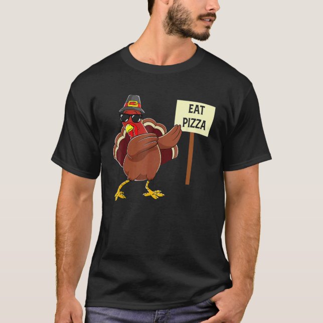 T-shirt Turkey Eat Pizza Adult Vegan Kids  Thanksgiving 9 (Devant)