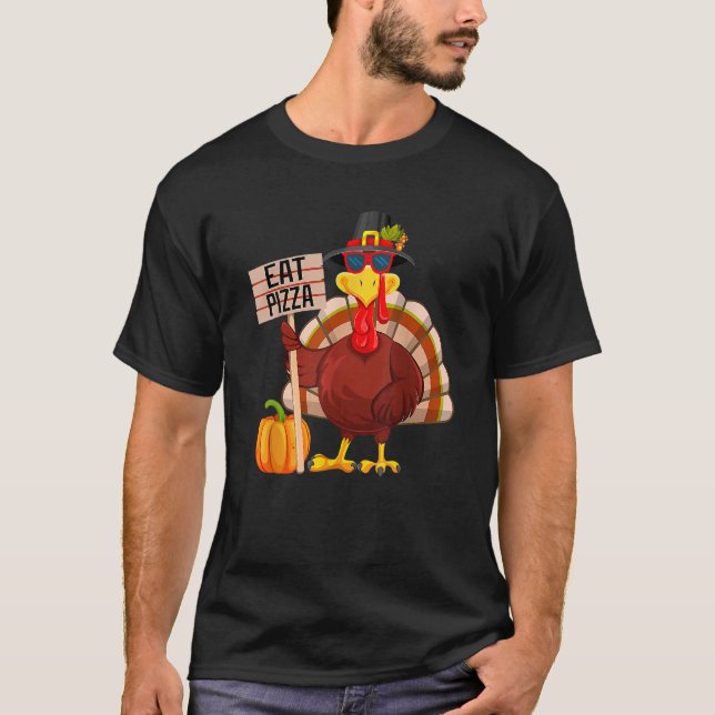 T-shirt Turkey Eat Pizza Vegan Kids  Thanksgiving Women Me (Devant)