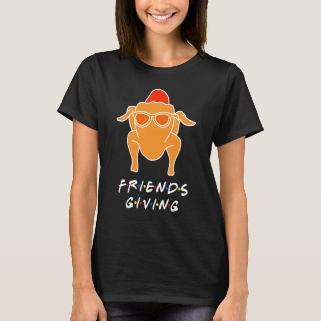 T-shirt Turkey Happy Friendsgiving  For Friends (Devant)