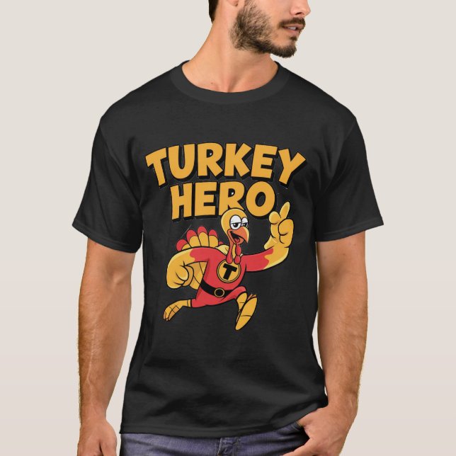 T-shirt Turkey Hero Funny Thanksgiving Superhero Shirt (Devant)