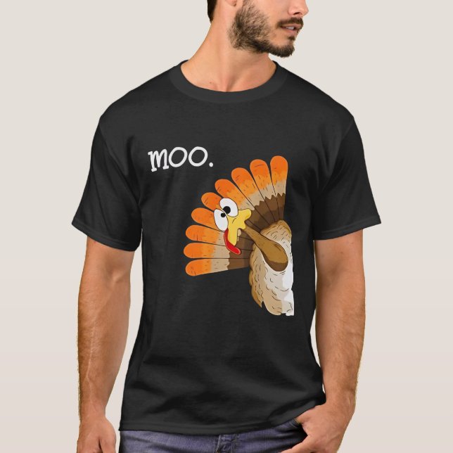 T-shirt turkey moo action de grâce drôle (Devant)