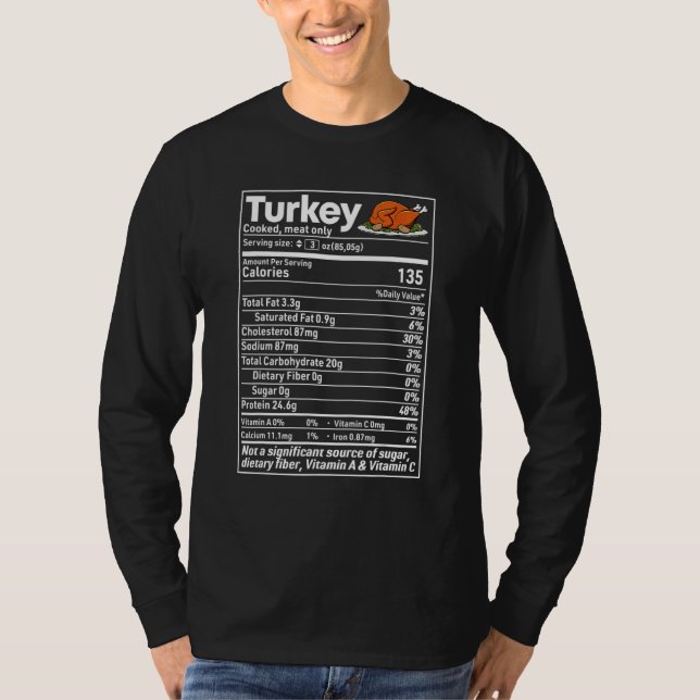 T-shirt Turkey Nutrition Facts  Thanksgiving Christmas foo (Devant)