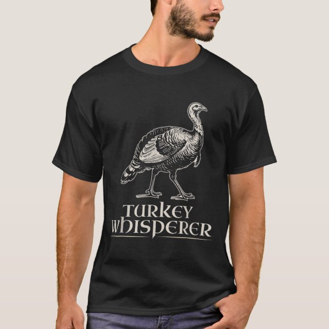 T-shirt Turkey Whisperer Funny Hunting Gift For Men Women  (Devant)