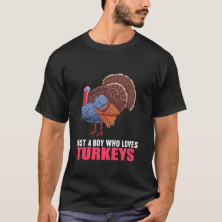 T-shirt Turquie Bird Just a Boy qui aime les dindes Turqui
