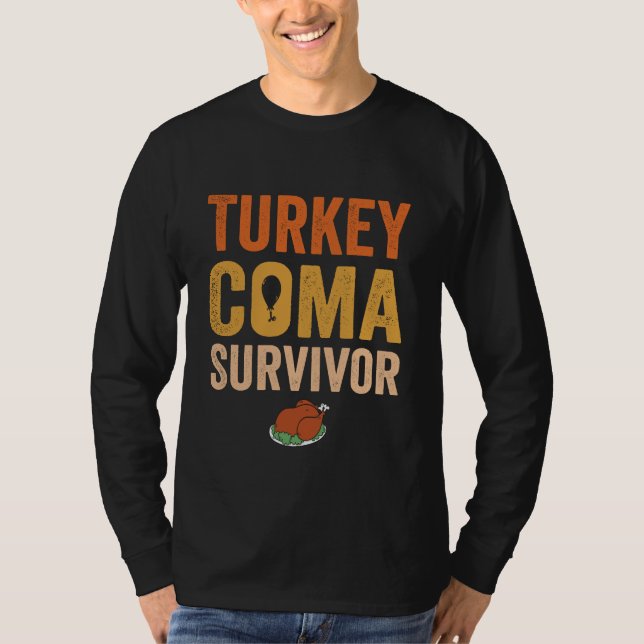 T-shirt Turquie Coma Survivante drôle Thanksgiving Cadeau (Devant)