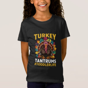 T-Shirt Turquie Et Tantrums Jouet Vie Joueur Thanksgiving