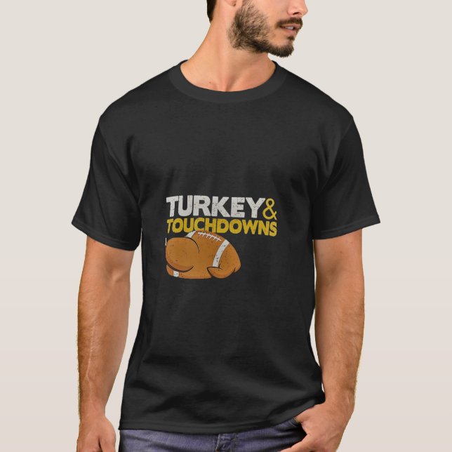T-shirt Turquie Et Touchdowns Drôle Thanksgiving (Devant)