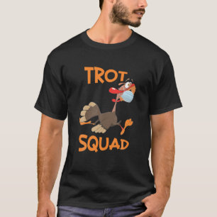 T-shirt Turquie Trot Squad Masque Drôle Jour de l'Action 