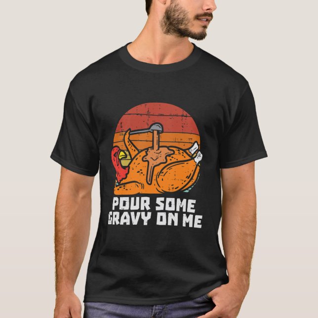 T-shirt Turquie Verser Un Peu Gravé Moi Drôle Hommes D'Act (Devant)