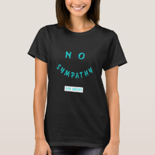 T-shirt Turquoise Pas de Sympathie pour les Jaloux Graphiq