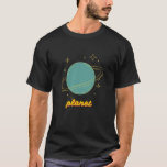 T-shirt Turquoise Planètes Space Science Galaxy Astrologie<br><div class="desc">Planètes Turquoise Sciences spatiales Galaxie Astrologie Univers</div>