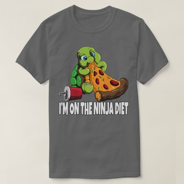 T-shirt Turtle On A Diet Eats Pizza I'm On The Ninja Diet  (Design devant)