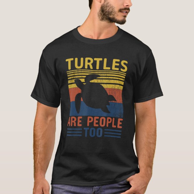 T-shirt Turtles Are People Too (Devant)