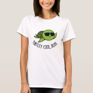 T-shirt Turtley Cool Dude Funny Turtle Pun