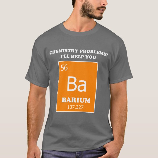 T-shirt Tuteur de chimie Pun Baryum (Devant)