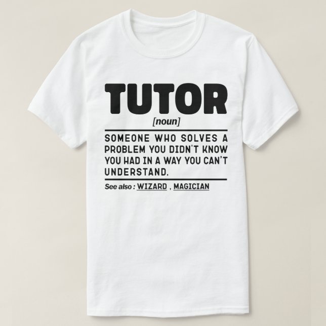 T-shirt Tutor Noun Définition Enseignement Amateurs Geek a (Design devant)