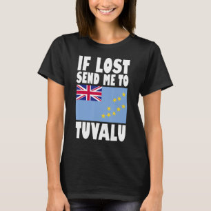 T-shirt Tuvalu Drapeau design Si perdu envoyez-moi à Tuval