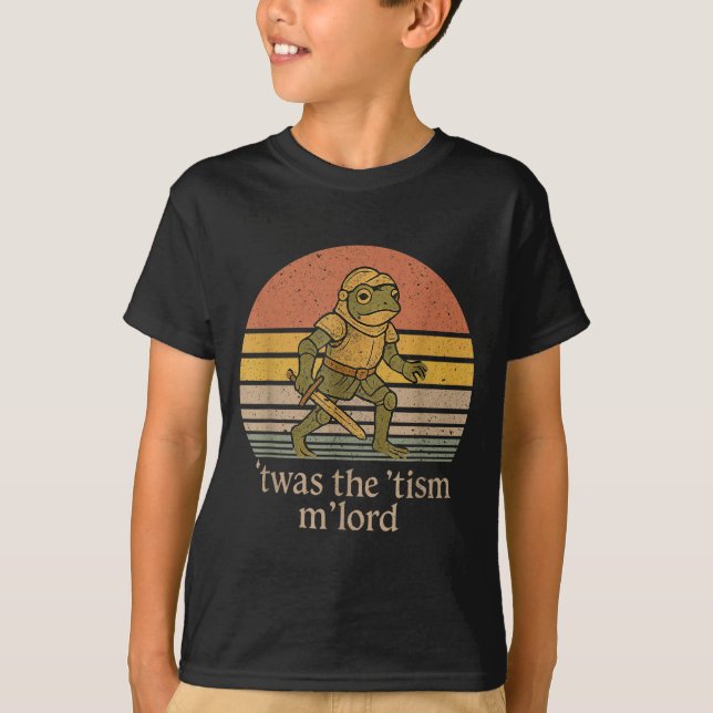 T-shirt Twas The Tism M Lord Frog Knight - Autism Awarenes (Devant)