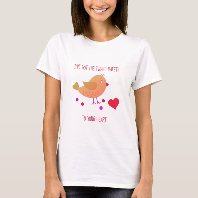 T-shirt TWEET-TWEETS À VOTRE COEUR Valentines (Devant)