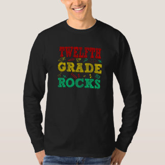 T-shirt Twelfth Grade Rocks 12th Grade Awesome Back To Sch