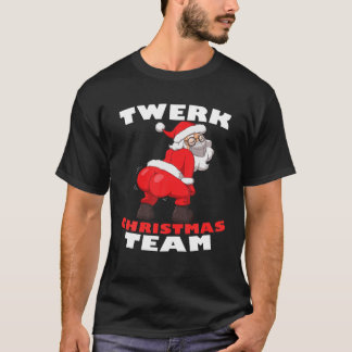 T-shirt Twerer le Père Noël dans le Masque Twerk l'équipe 